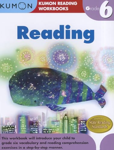Grade 6 Reading (Kumon Reading Workbook) (Kumon Reading Workbooks)