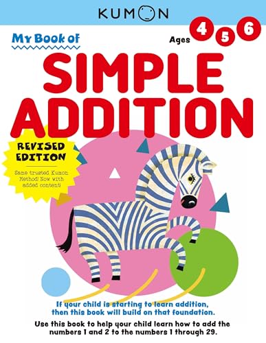 My Book of Simple Addition: Revised Ed von Kumon Publishing North America, Inc