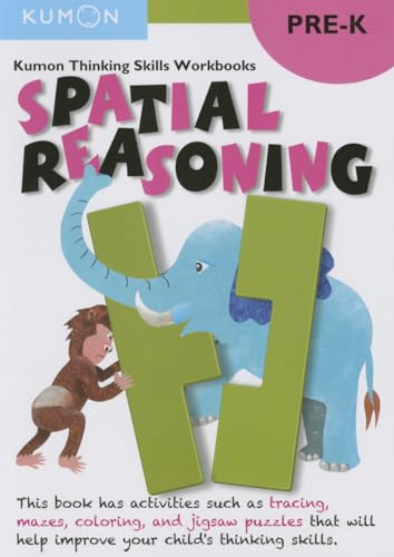 Pre-K Spatial Reasoning (Kumon Thinking Skills Workbooks)