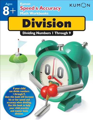 Speed & Accuracy: Dividing Numbers: Dividing Numbers 1 Through 9 (Speed & Accuracy Math Workbooks) (Kumon Speed & Accuracy Workbooks) von Kumon Publishing North America