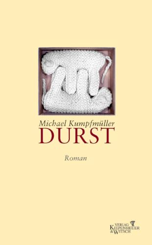 Durst: Roman