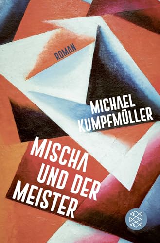 Mischa und der Meister: Roman von FISCHERVERLAGE