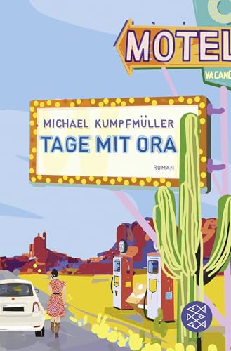 Tage mit Ora: Roman Tage mit Ora: Roman von FISCHERVERLAGE