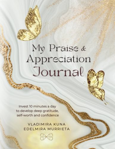 My Praise & Appreciation Journal von The MIRA Center