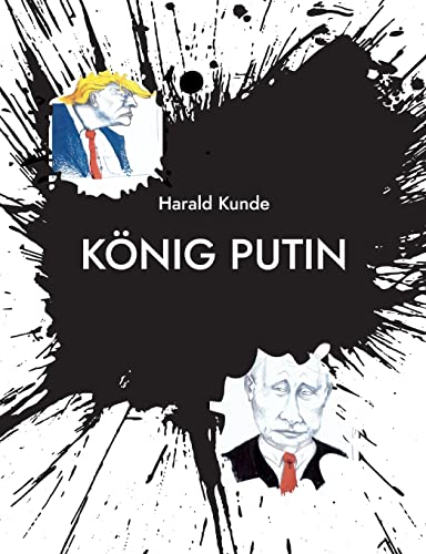 König Putin: DE von Books on Demand GmbH