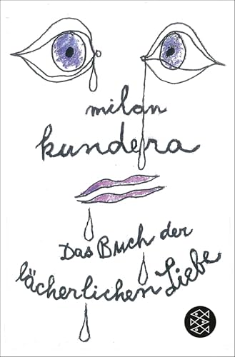 Das Buch der lächerlichen Liebe: Erzählungen