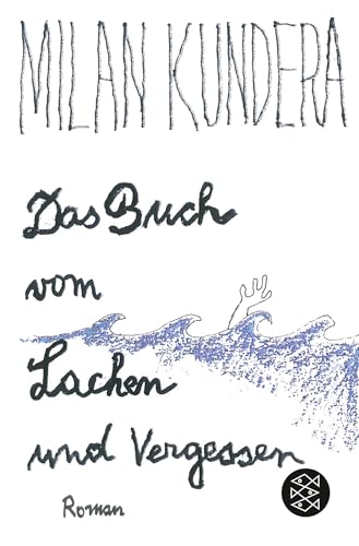 Das Buch vom Lachen und Vergessen: Roman von FISCHERVERLAGE