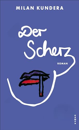 Der Scherz von Kampa Verlag