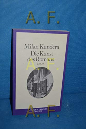 Die Kunst des Romans: Essay