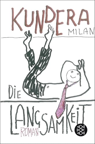 Die Langsamkeit: Roman von FISCHER Taschenbuch