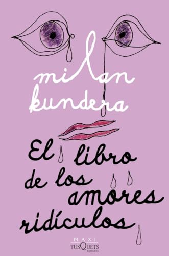 El libro de los amores ridículos (Biblioteca Milan Kundera)