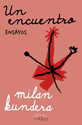 Un encuentro (Biblioteca Milan Kundera)