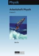 Physik, Ausgabe Berlin, Klasse 9 Physik, Ausgabe Berlin, Klasse 9 von Paetec, Berlin
