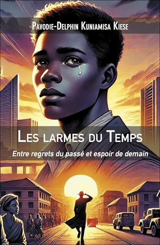 Les larmes du Temps: Entre regrets du passé et espoir de demain von DU NET