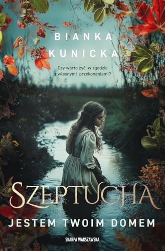 Szeptucha. Jestem twoim domem von Skarpa Warszawska