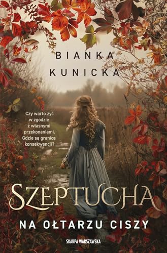 Szeptucha. Na ołtarzu ciszy von Skarpa Warszawska