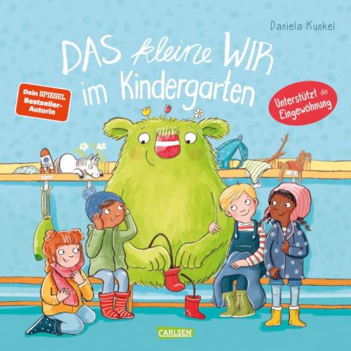 Das kleine WIR im Kindergarten: Herzerwärmendes Bilderbuch ab 3 Jahren über Zusammenhalt und Eingewöhnung in der Kita - zur spielerischen Stärkung des ... kleine WIR: Geschichten über das WIR-Gefühl) von Carlsen Verlag GmbH