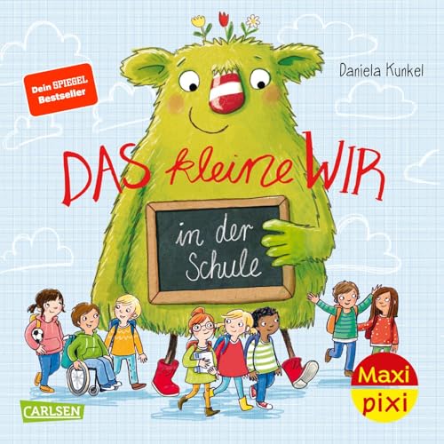 Maxi Pixi 394: VE 5 Das kleine WIR in der Schule (5 Exemplare) von Carlsen Verlag GmbH