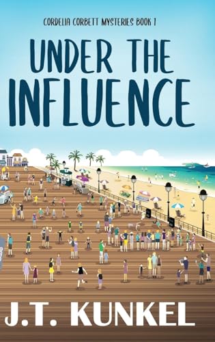 Under the Influence (Cordelia Corbett Mysteries, Band 1) von Next Chapter