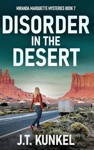 Disorder in the Desert (Miranda Marquette Mysteries, Band 7) von Next Chapter