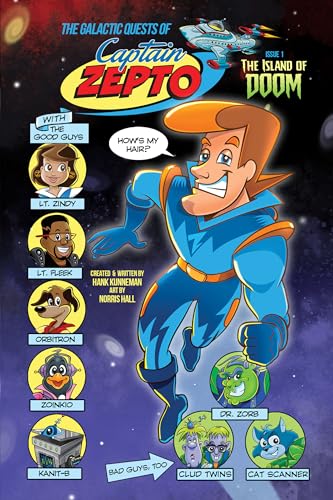 The Galactic Quests of Captain Zepto: Issue 1: The Island of Doom