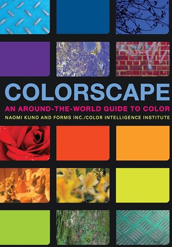 Colorscape: An Around-The-World Guide to Color von Harper Paperbacks