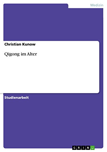 Qigong im Alter von GRIN Verlag