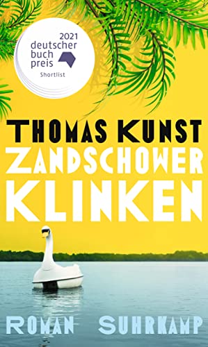 Zandschower Klinken: Roman