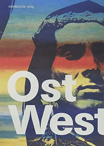 Ost / Western: Kino, Kult und Klassenfeind // Ausstellungskatalog