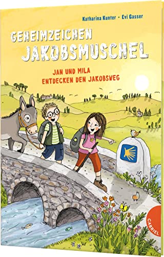 Geheimzeichen Jakobsmuschel: Jan und Mila entdecken den Jakobsweg | Spannendes Kinder-Sachbuch über den berühmtesten Pilgerweg der Welt, für Kinder ab 7 Jahren von Gabriel Verlag