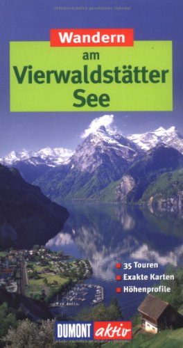 Wandern am Vierwaldstätter See (DuMont Wanderführer)