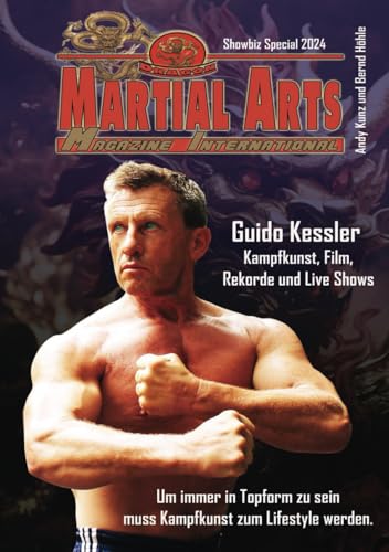 Dragon Martial Arts Magazine: Showbiz Special 2024 Dragon Martial Arts Magazine: Showbiz Special 2024 von Independently published