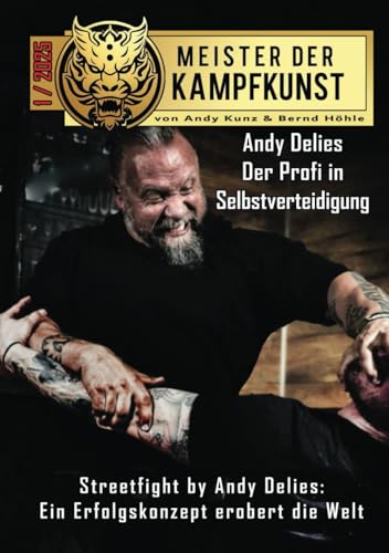 Meister der Kampfkunst: 1/2025 Meister der Kampfkunst: 1/2025 von Independently published