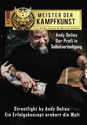 Meister der Kampfkunst: 1/2025 Meister der Kampfkunst: 1/2025 von Independently published