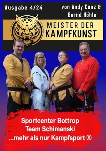 Meister der Kampfkunst: Ausgabe 4 / 24 Meister der Kampfkunst: Ausgabe 4 / 24 von Independently published