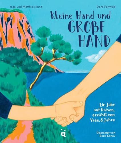 Kleine Hand und große Hand: Auf Reisen von Helvetiq