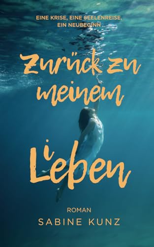 Zurück zu meinem Leben