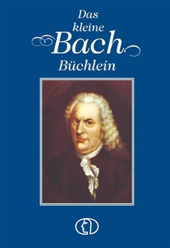 Das kleine Bach-Büchlein: Ein Gespräch mit Johann Sebastian Bach (Minibibliothek)
