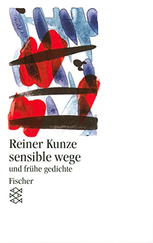 sensible wege: und frühe gedichte