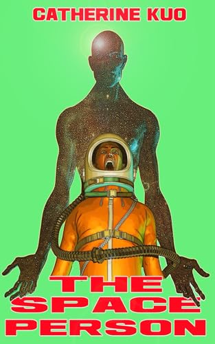 The Space Person von Timber Ghost Press
