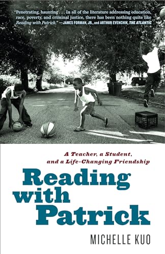 Reading with Patrick: A Teacher, a Student, and a Life-Changing Friendship von Random House Trade Paperbacks