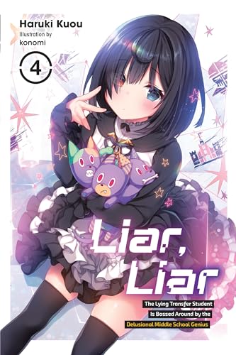 Liar, Liar, Vol. 4: Volume 4 (LIAR LIAR LIGHT NOVEL SC)