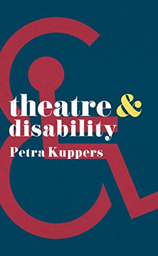 Theatre and Disability Theatre and Disability von Red Globe Press