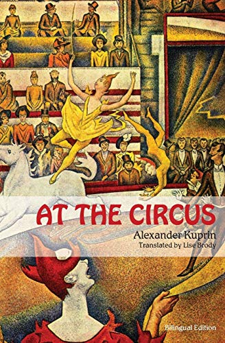 At the Circus: Bilingual Edition von Russian Information Services, Inc.
