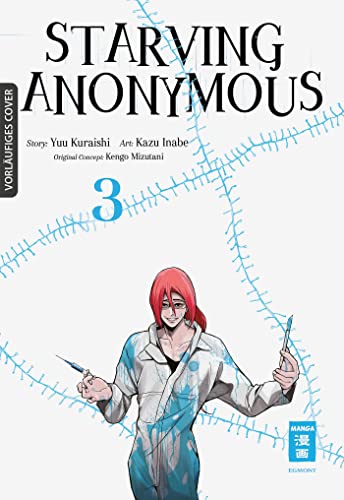 Starving Anonymous 03 von Egmont Manga