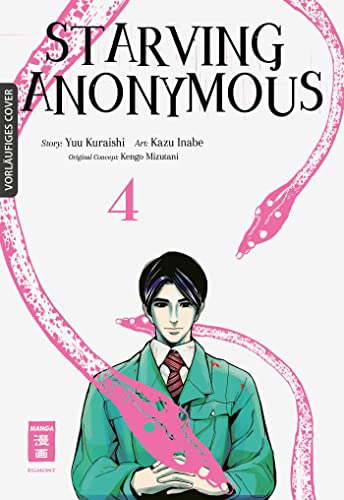 Starving Anonymous 04 von Egmont Manga
