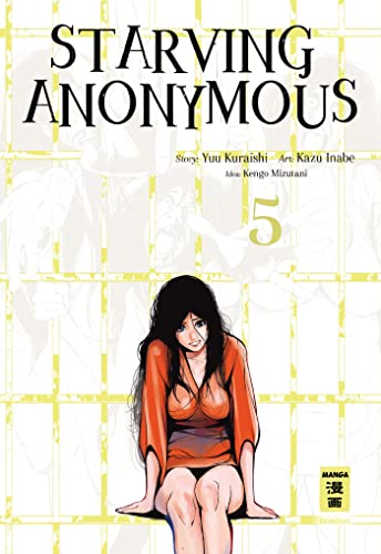 Starving Anonymous 05 von Egmont Manga