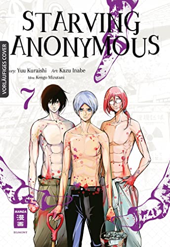 Starving Anonymous 07 von Egmont Manga