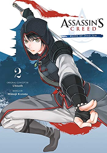 Assassin's Creed: Blade of Shao Jun, Vol. 2: Volume 2 (ASSASSINS CREED BLADE OF SHAO JUN GN, Band 2) Assassin's Creed: Blade of Shao Jun, Vol. 2: Volume 2 (ASSASSINS CREED BLADE OF SHAO JUN GN, Band 2)