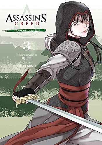 Assassin's Creed: Blade of Shao Jun, Vol. 3: Volume 3 (ASSASSINS CREED BLADE OF SHAO JUN GN, Band 3)